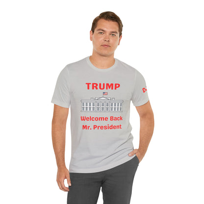 Welcome Back Unisex Jersey Short Sleeve Tee